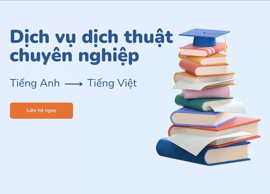 Dịch thuật mọi văn bản từ Tiếng Anh sang Tiếng Việt